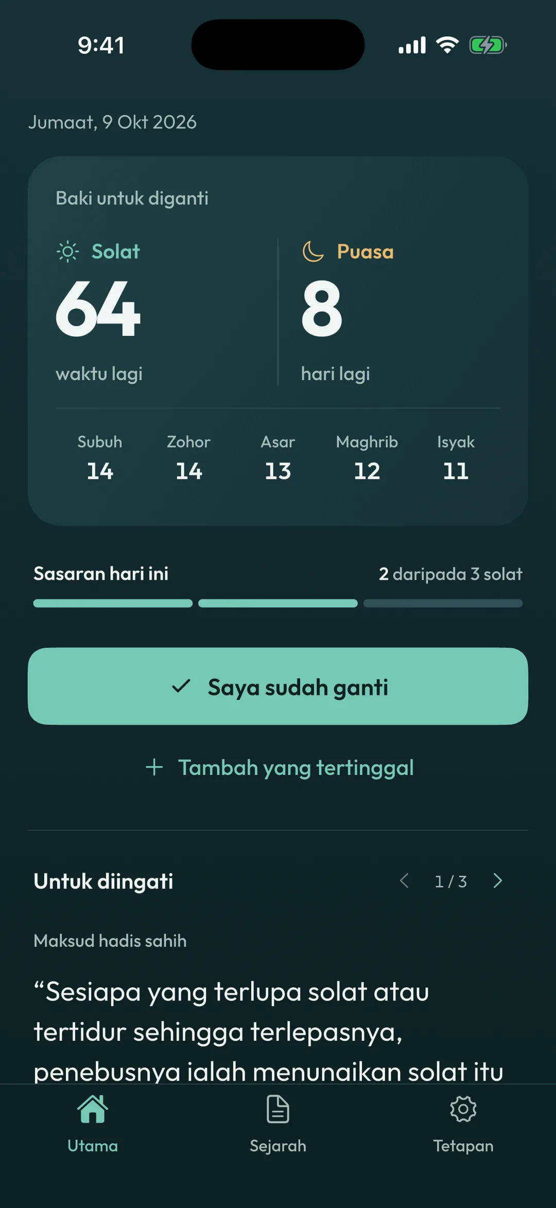 Skrin Utama Ganti Solat: baki 64 waktu solat dan 8 hari puasa, baki setiap waktu dari Subuh hingga Isyak, dan sasaran hari ini.